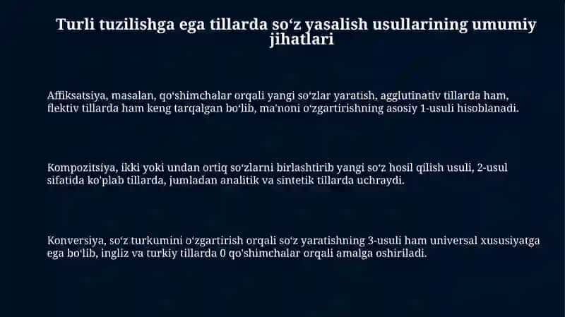 Turli tuzilishga ega tillarda soʻz yasalish usullarining umumiy jihatlari 3