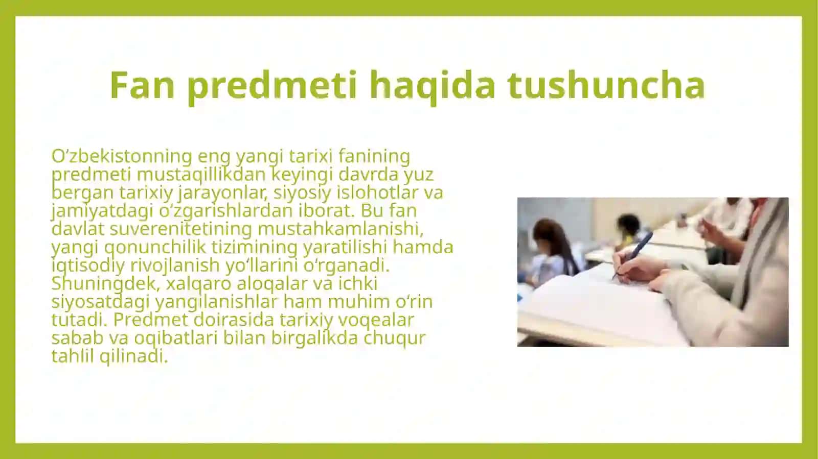 O'zbekistonning eng yangi tarixi o'quv fanining predmenti maqsadi va vazifalari 3