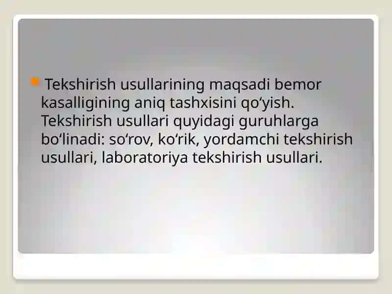 Yordamchi Tekshirish Usullari 3