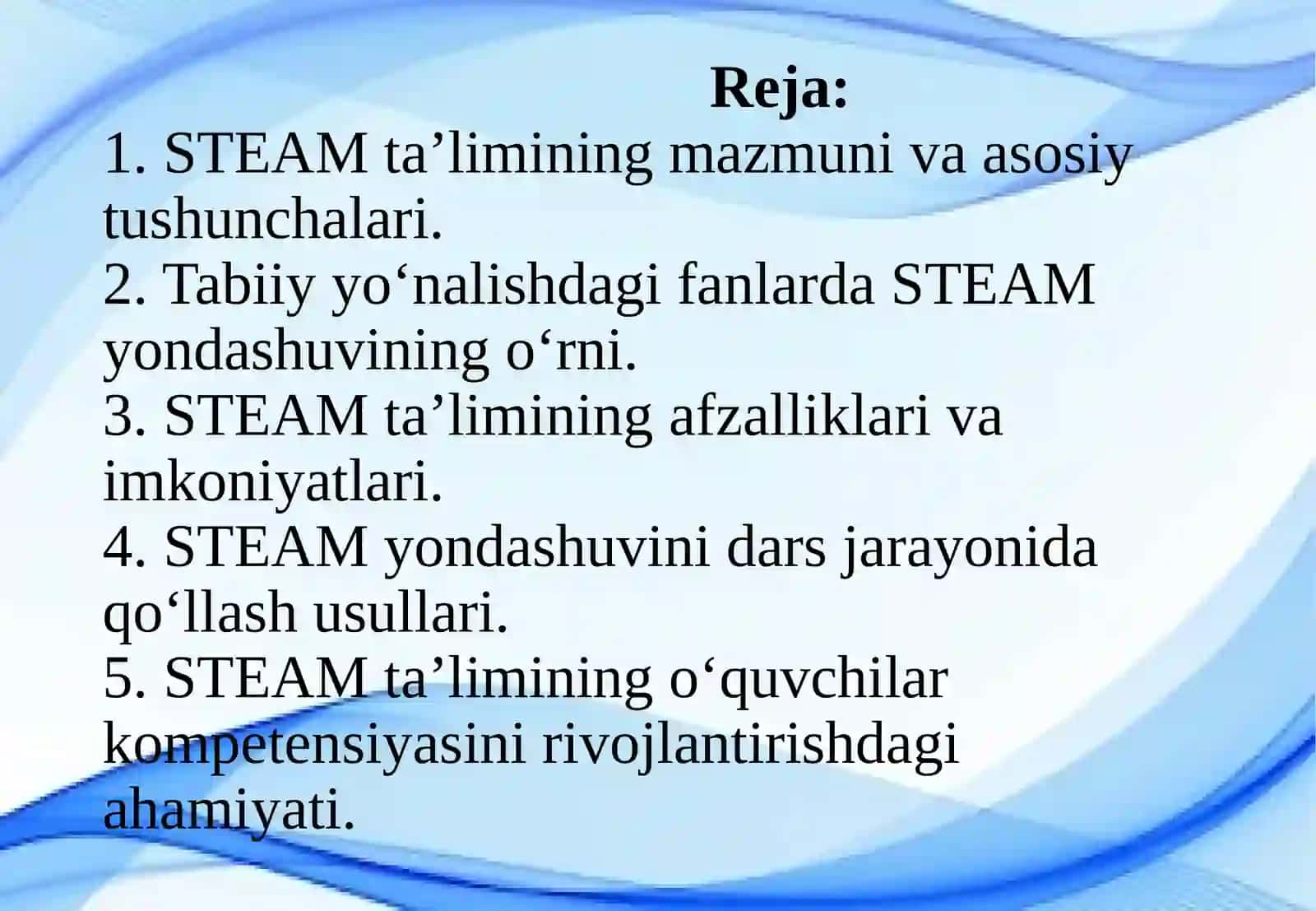 STEAM. Tabiiy yo'nalishdagi fanlarni o'qitishda STEAM ta'limining ahamiyati 3