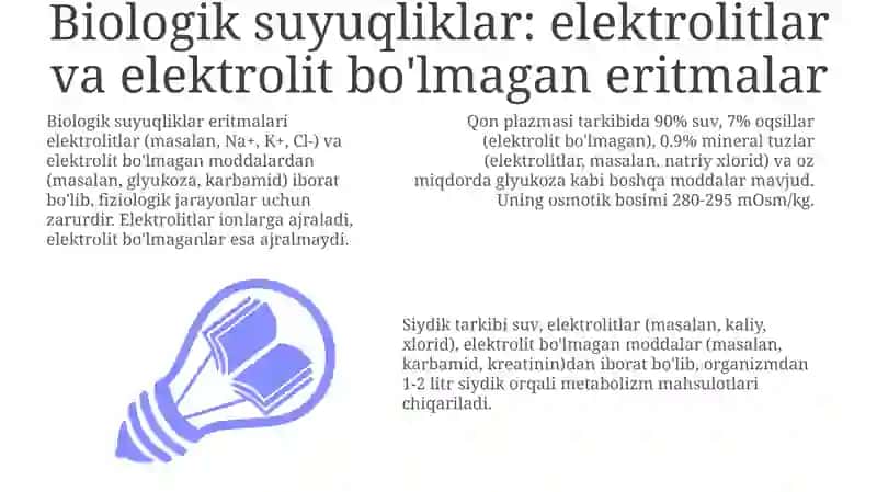 Organizmning biologik suyuqlkklari elektrolit va noelektrolit eritmalari sifatida 3