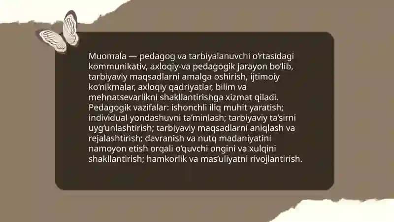 Pedagoglarning tarbiyalanuvchilar bilan muomalasining mohiyati 3