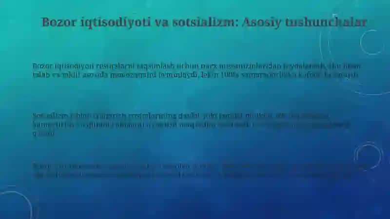 Bozor iqtisodiyoti va sotsializm: Asosiy tushunchalar 3