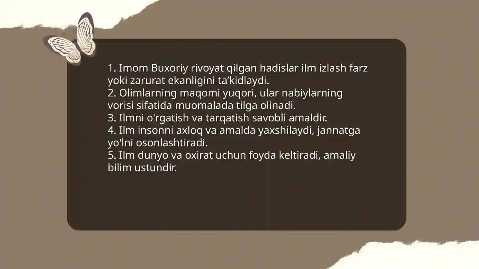 Imom Buxoriy ilm maʼrifat haqidagi hadislarning mazmuni 3