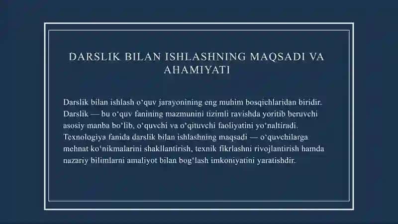 MAVZU:DARSLIK BILAN ISHLASH:
TEXNOLOGIYA DARSLIKLARINI TAHLIL QILISH. 3