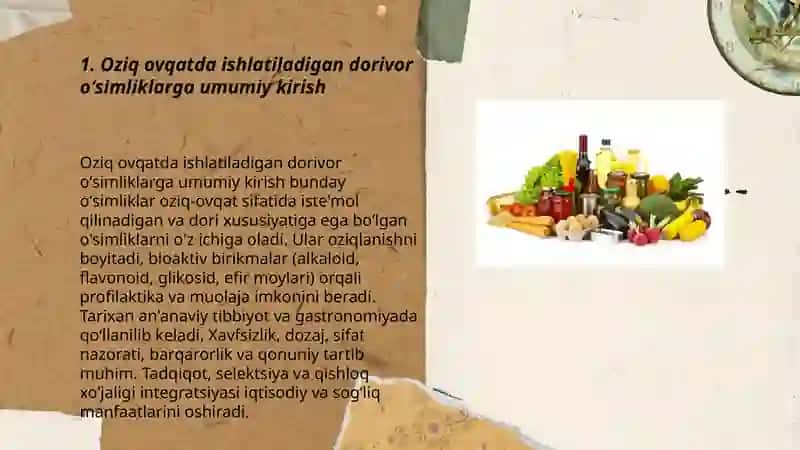 Oziq ovqatda ishlatiladigan dorivor oʻsimliklar 3