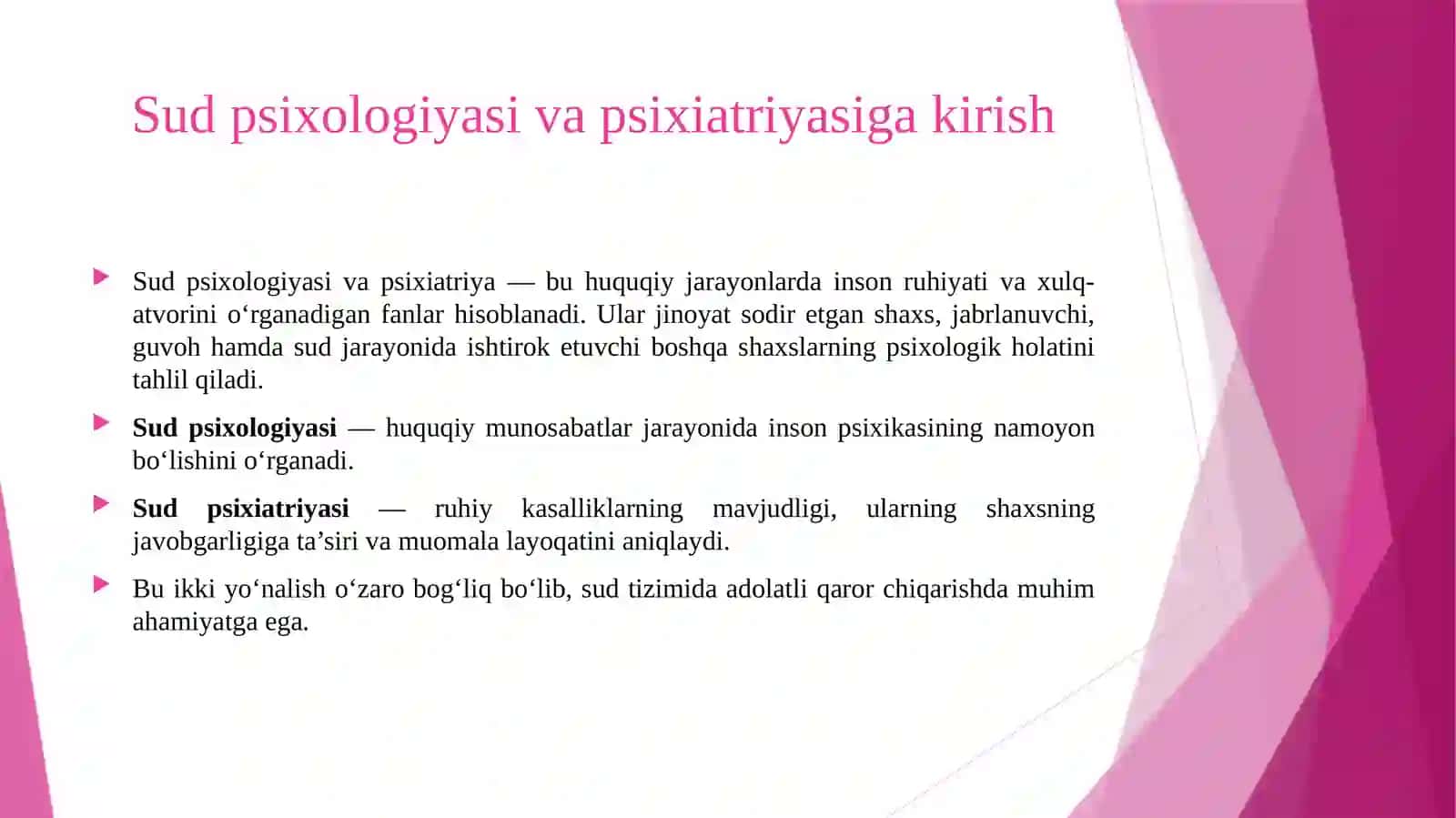 Sud psixologiyasi va psixiatriyasiga kirish. Sud psixologiyasining predmeti, vazifalari va metodlari. 3