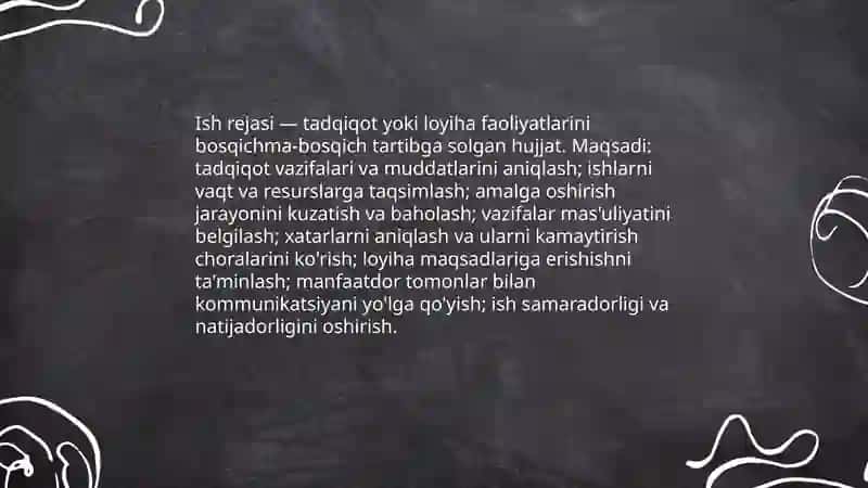 Tadqiqotning ish rejasi qanday tuziladi? Uning tarkibiga nimalar kiradi? 3