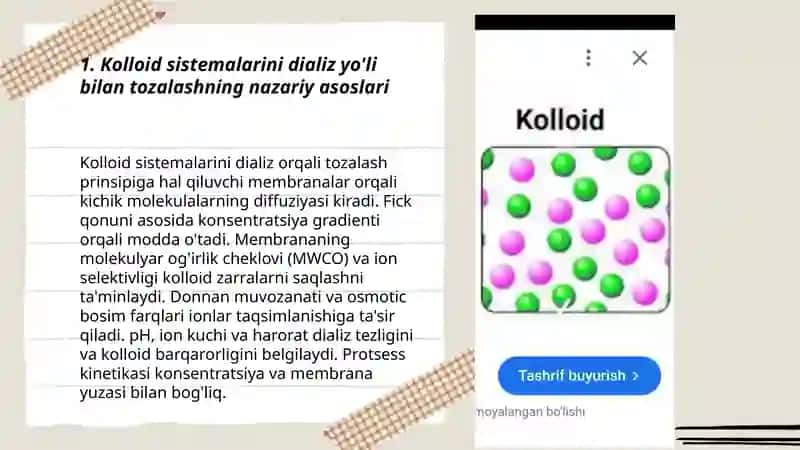 Kolloid sistemalarining dializ yo'li bilan tozalash. Gemadinamikaning o'tkazishda kimyoning axamiyati 3