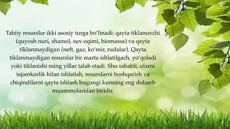 Tabiiy resurslardan samarali foydalanish, chiqindilarni qayta ishlash 3