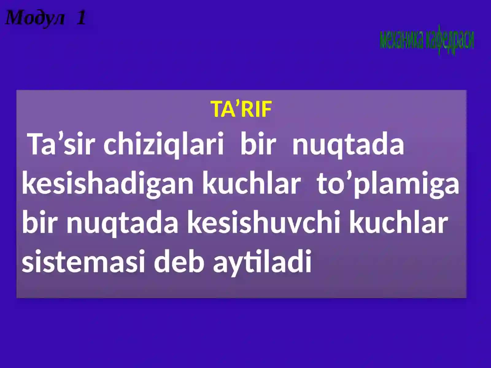 BIR NUQTADA KESISHUVCHI KUCHLAR SISTEMASI 3