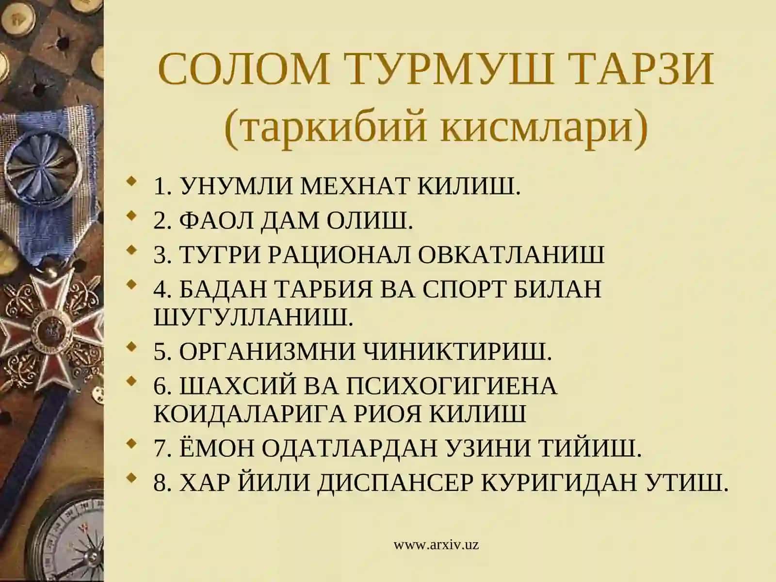 Саломатлик тамойиллари. Саломатликка таьсир этувчи омиллар хакида 3
