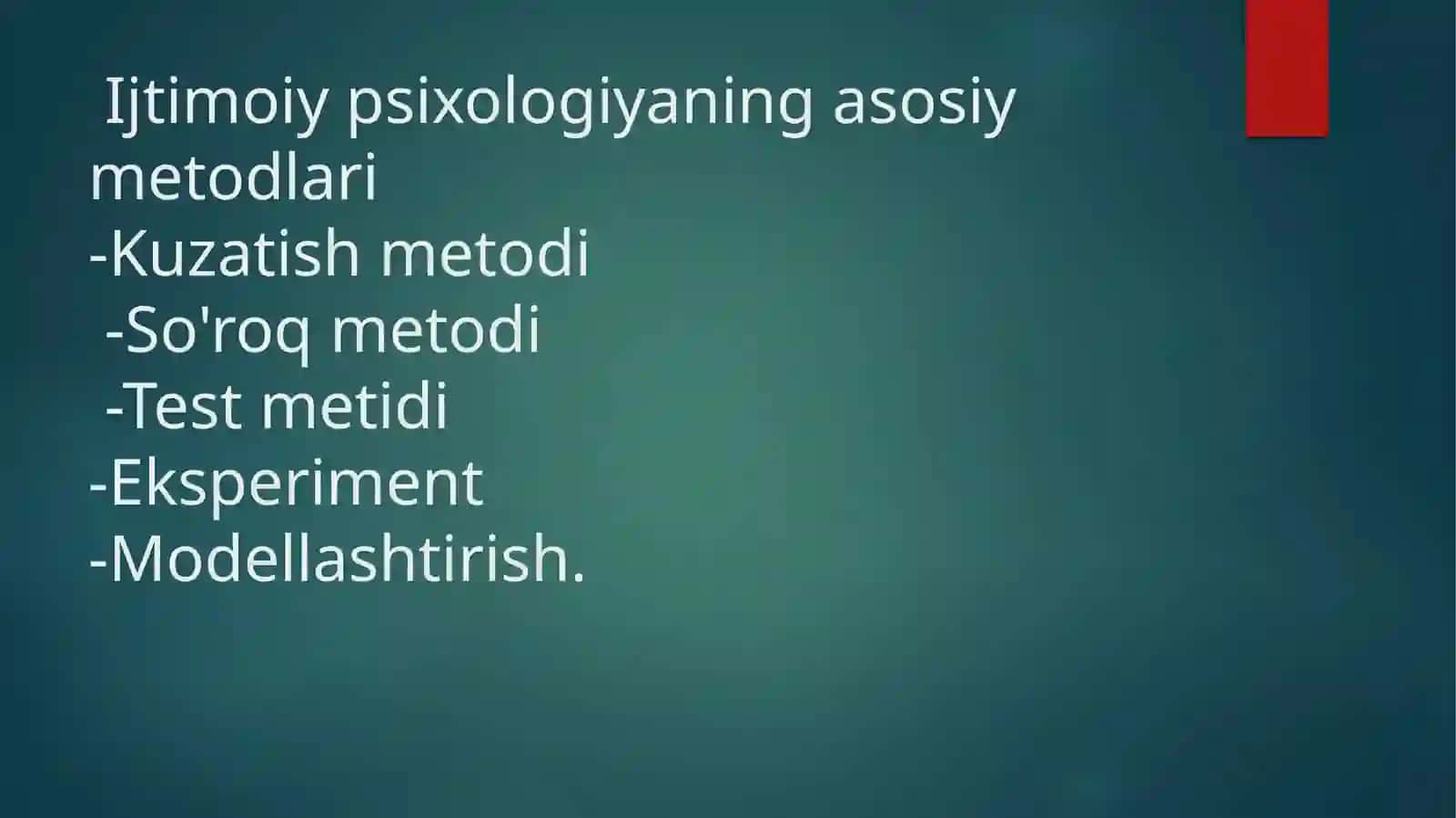 Ijtimoiypsi­xologiyaning asosiy metod­lari 3
