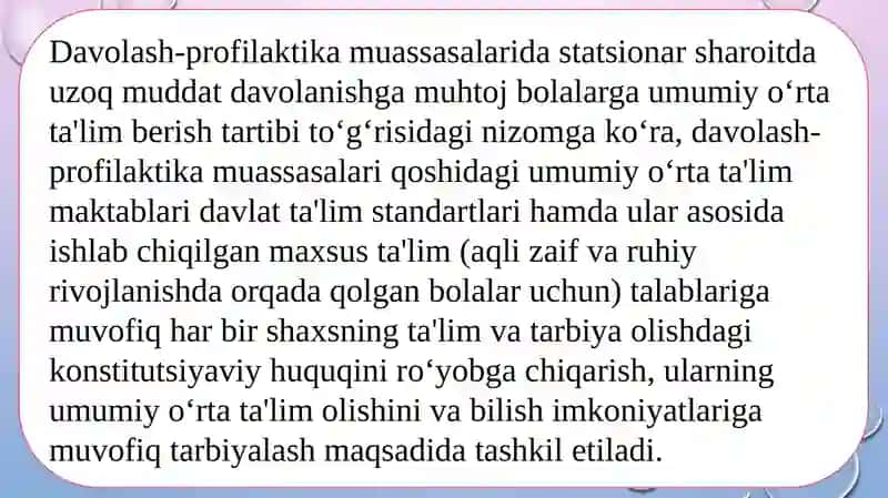 Tibbiyotmuassasalari uzoq muddatli davolanayotgan bolalar uchun ta'lim muhitini yaratish 3