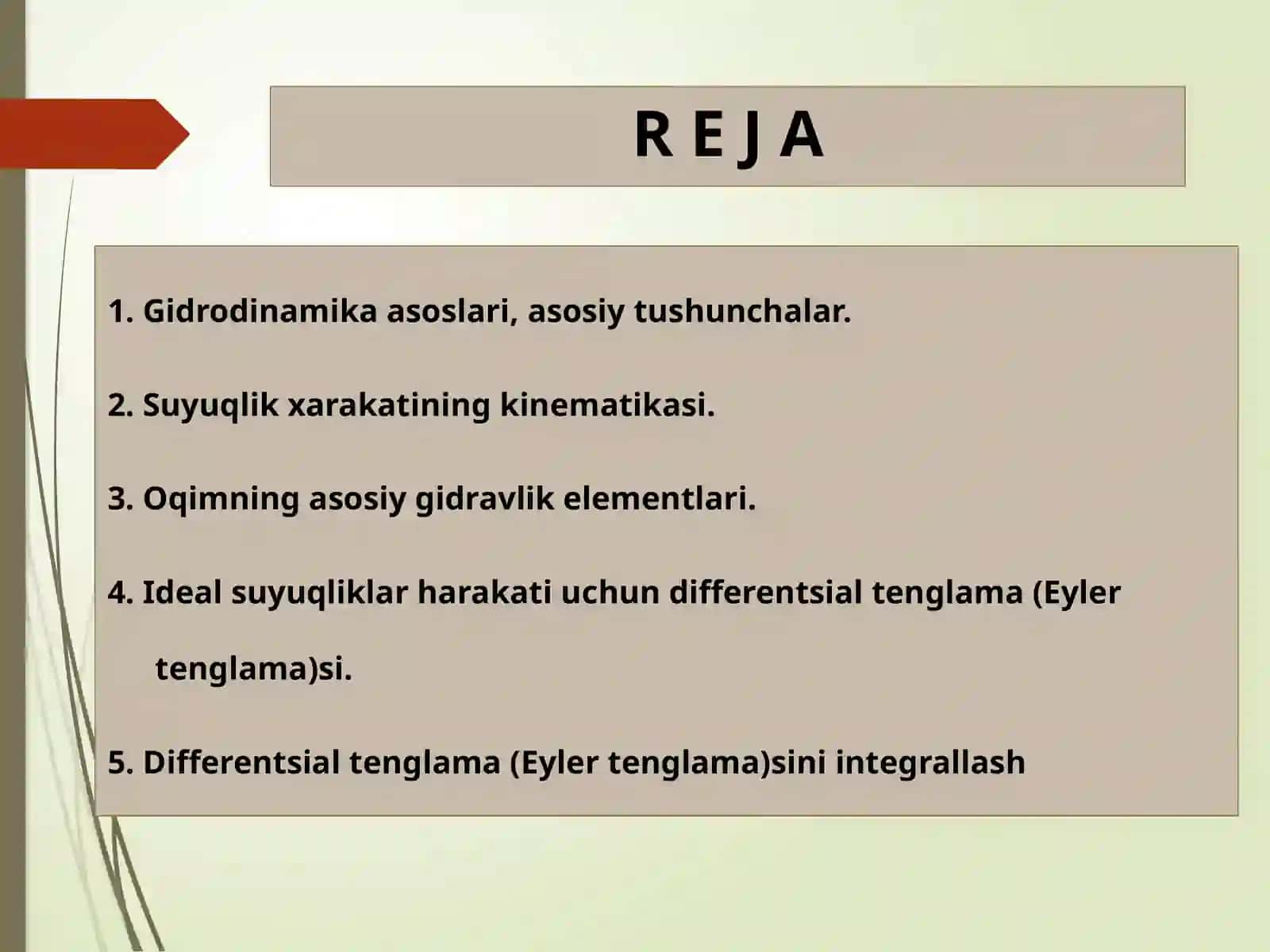 Gidrodinamika asoslari. Suyuqlik xarakatining kinematikasi 3