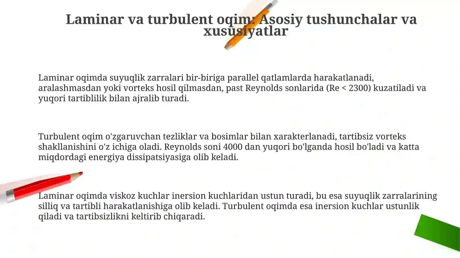 Suyuqliklar va gazlar oqimining laminar va turbulent holatlari 3