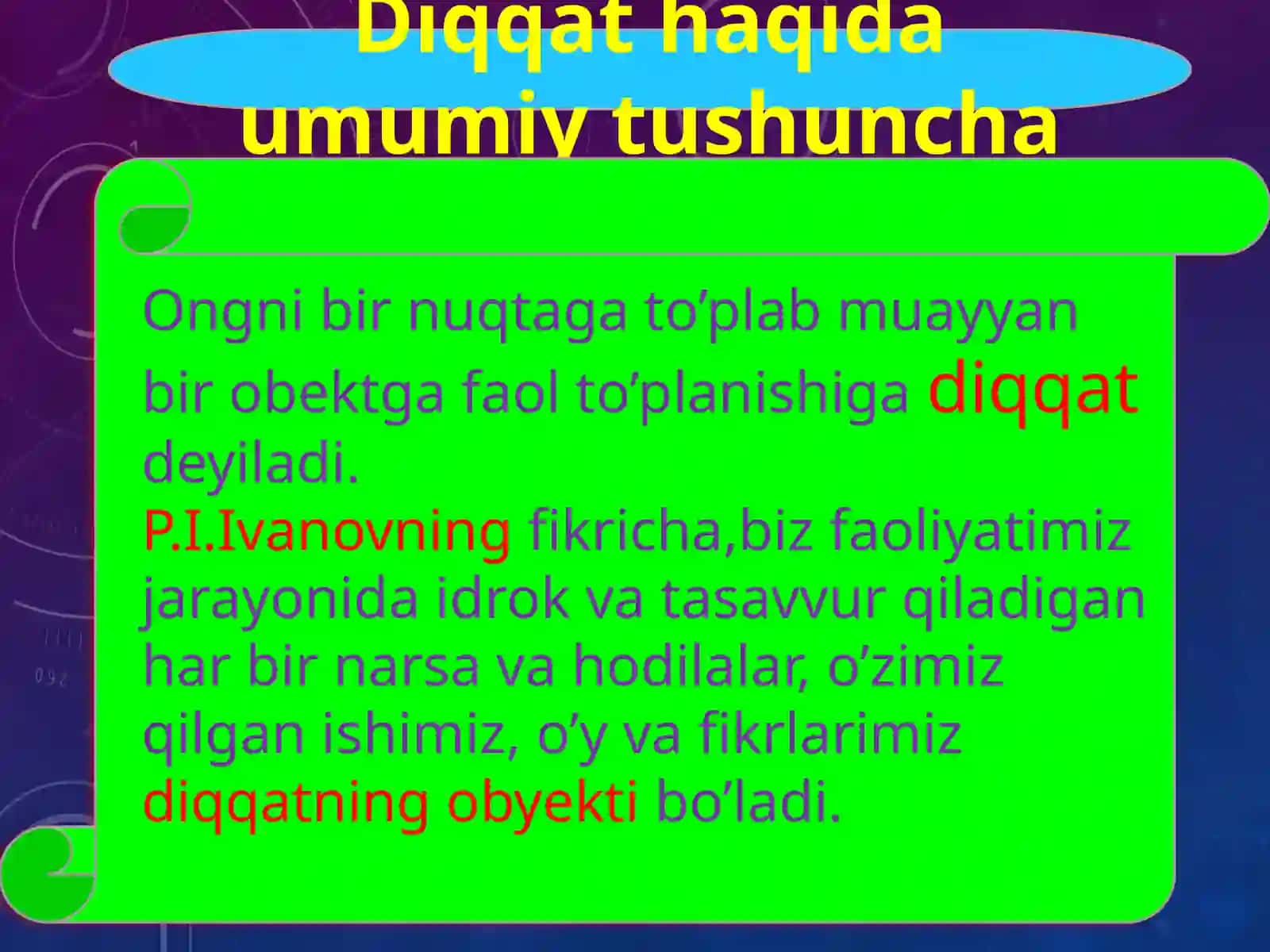 Boshlangʻich sinfoʻquvchilarida diqqatning ayrim xususiyatlari. Diqqat haqida tushuncha 3
