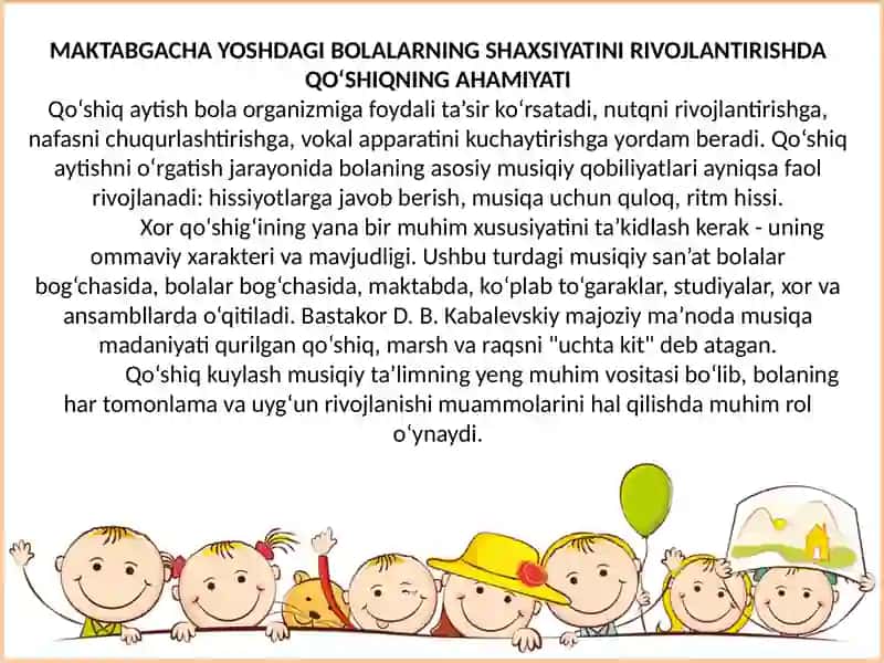 MAKTABGACHA YOSHDAGI BOLALARNING SHAXSIYATINI RIVOJLANTIRISHDA QO‘SHIQNING AHAMIYATI 3
