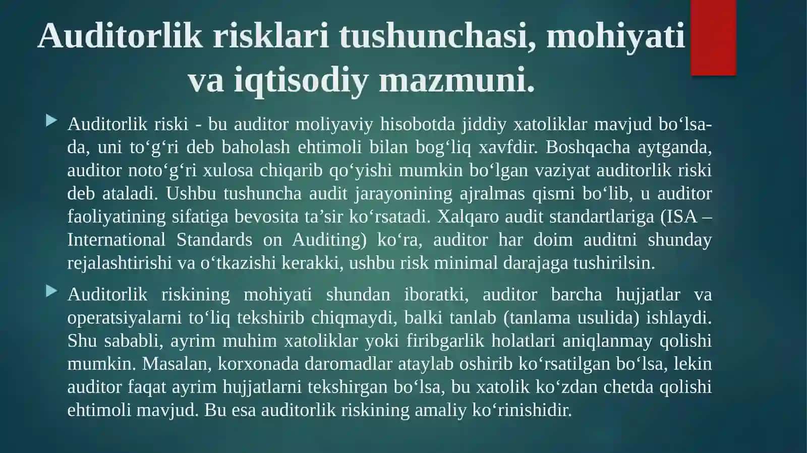 AUDITORLIK RISKLARI VA AUDITORLIK XULOSALARI 3