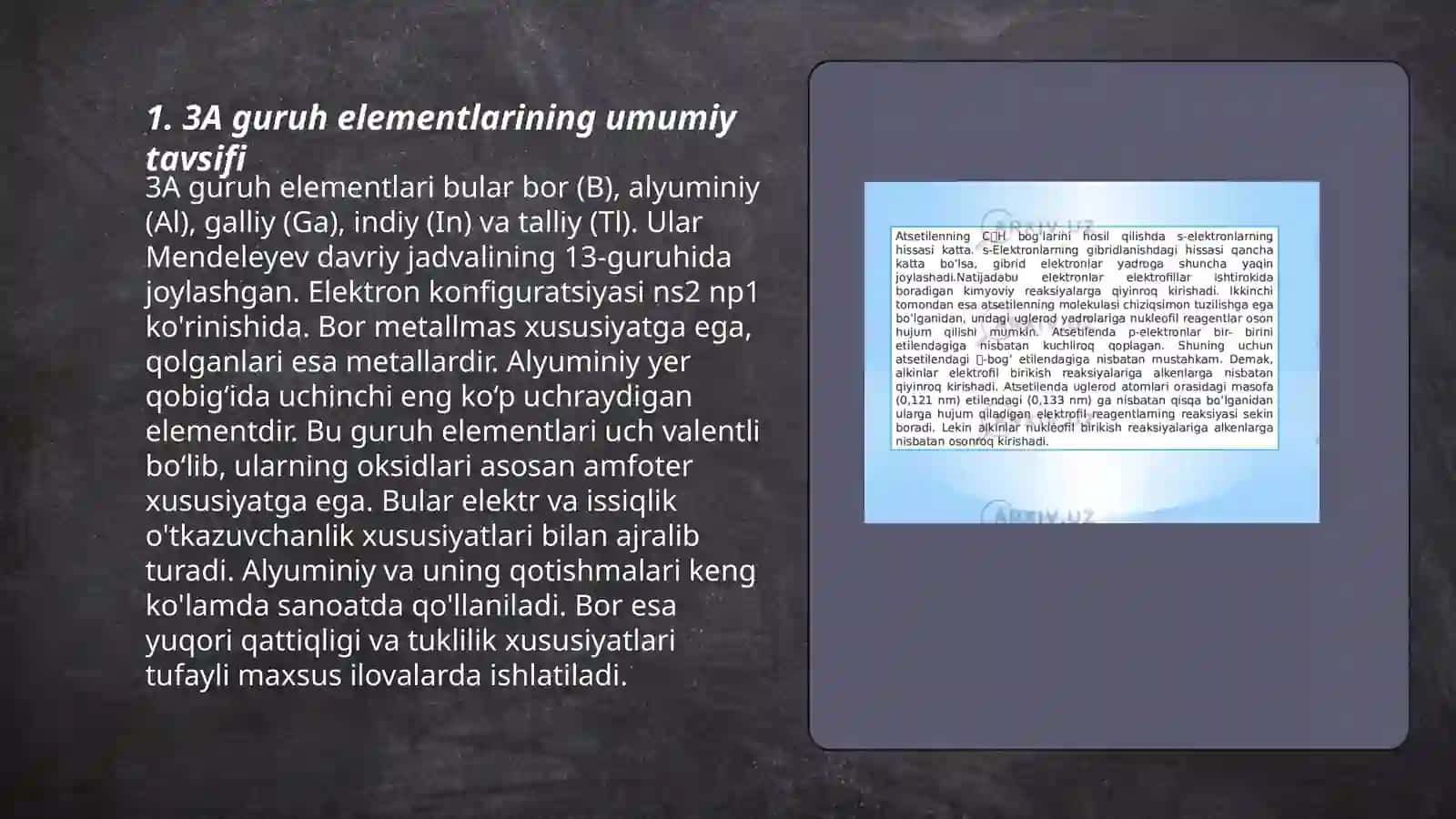 Davriy sistemaning asosiy gruppachasi 3 A guruh elemantlari(elementlari va birikmalarining tarqalishi olinish xossalari ishlatilishi) 3