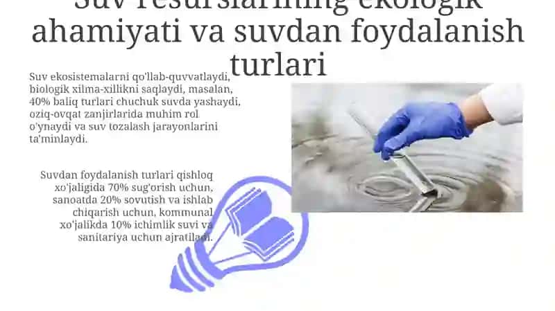Suv resurslarining ekologik ahamiyati va suvdan foydalanish turlari 3
