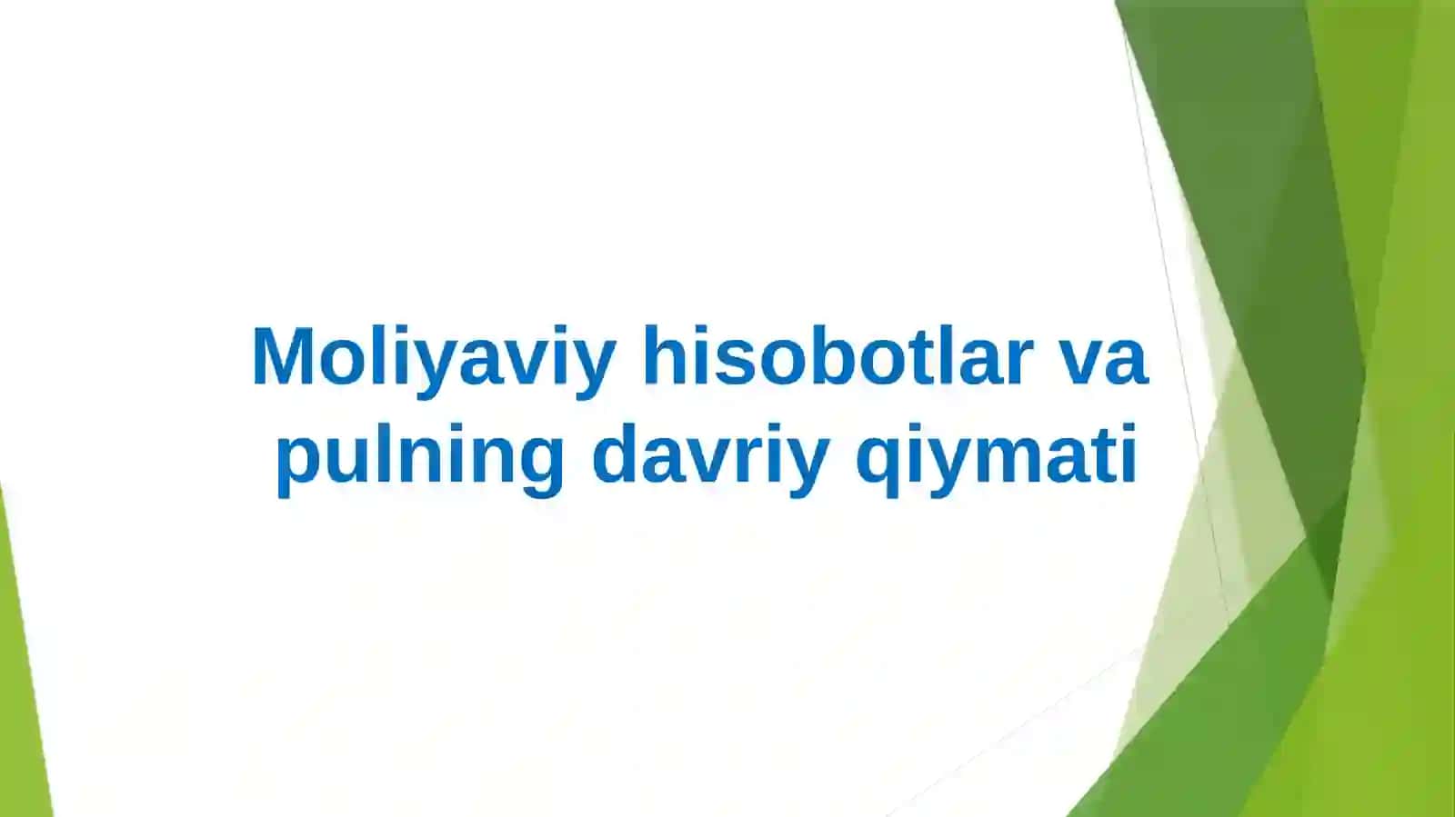 Moliyaviy hisobga kirish fanidan mustaqilishi 3
