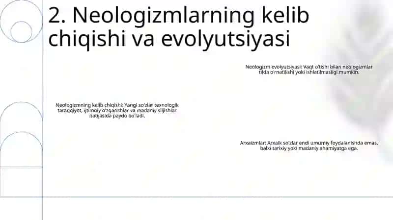 Neologizmlar va arxaizmlar: umumiy ko'rinish 3