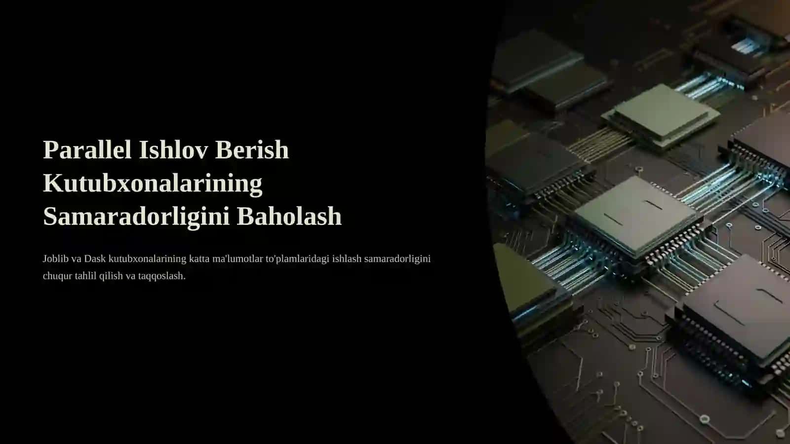Parallelishlovberishkutubxonalarisamaradorliginibaholash 3