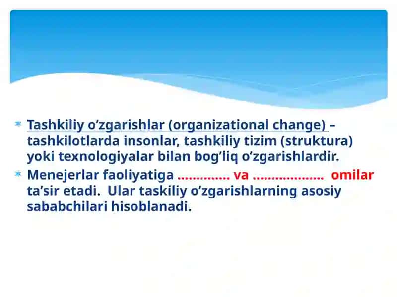 TASHKILOTLARDA O‘ZGARISHLAR VA INNOVATSIYALARNI BOSHQARISH 3