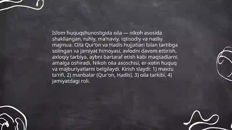 Islom huquqshunosligida oila, nikoh, taloq, idda, zihor tushunchalarini ta’riflash va taqdimot tayyorlash 3
