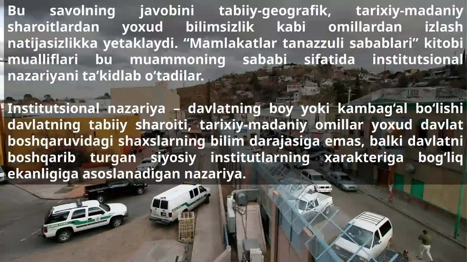 Mustaqil ish. D. Acemoglu, J.Robinson. Mamlakatlar tanazzuli sabablari 3