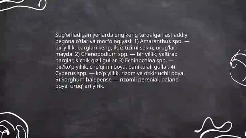 Sugʻoriladigan yerlarda oʻsadigan ashaddiy begona oʻtlar 3
