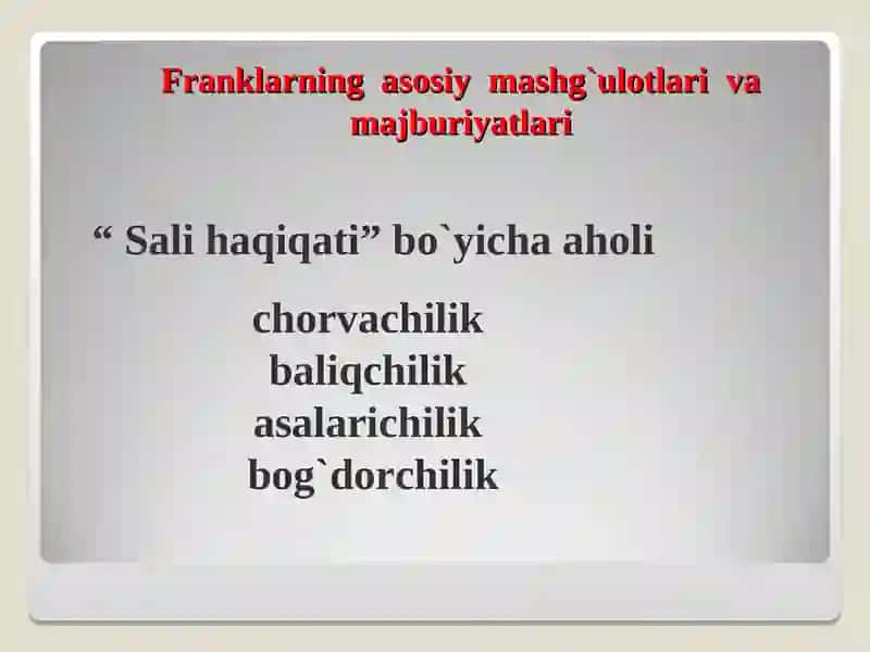 Franklarning asosiy mashg`ulotlari va majburiyatlari 3