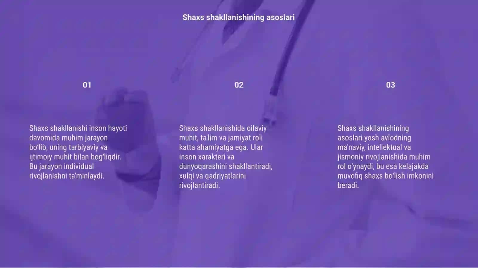 Shaxs shakllanishi 3