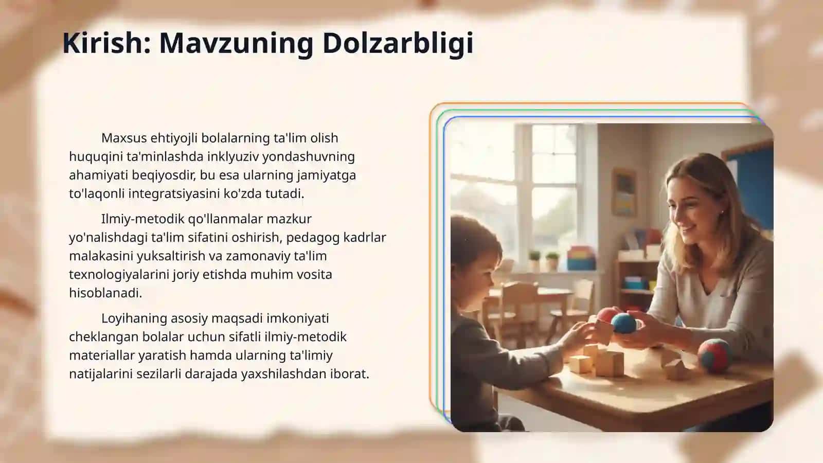 Ilmiy va metodik qollanmalarini yaratilishi. ( imkoniyati cheklangan bolalar uchun ) 3
