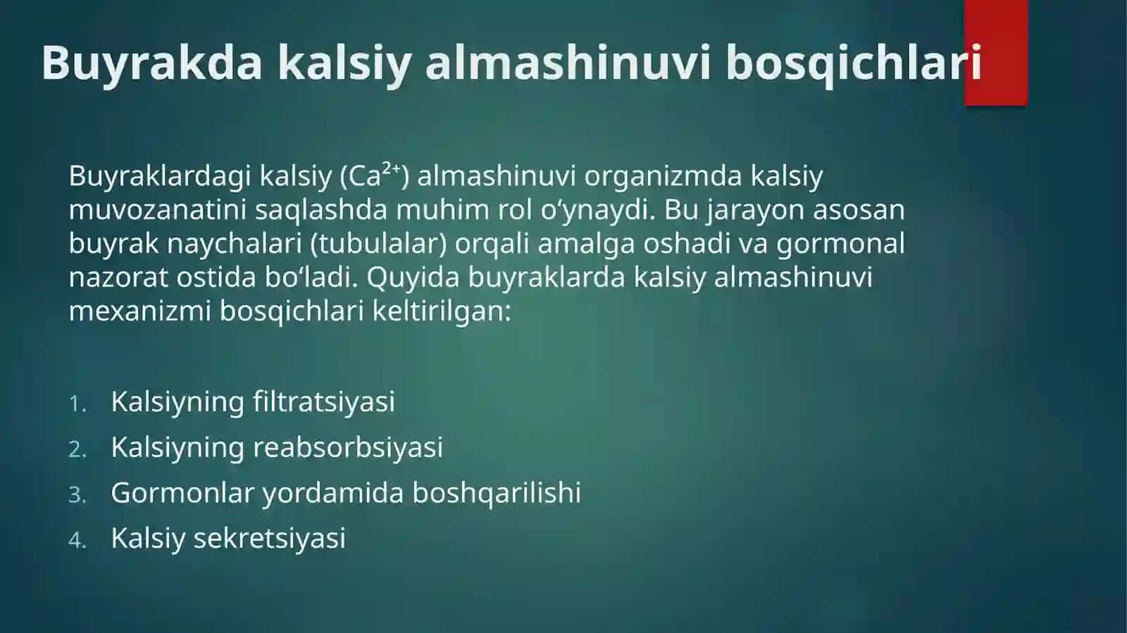 Buyraklarning kalsiy, fosfor va bikarbonat almashinuviga ahamiyati 3