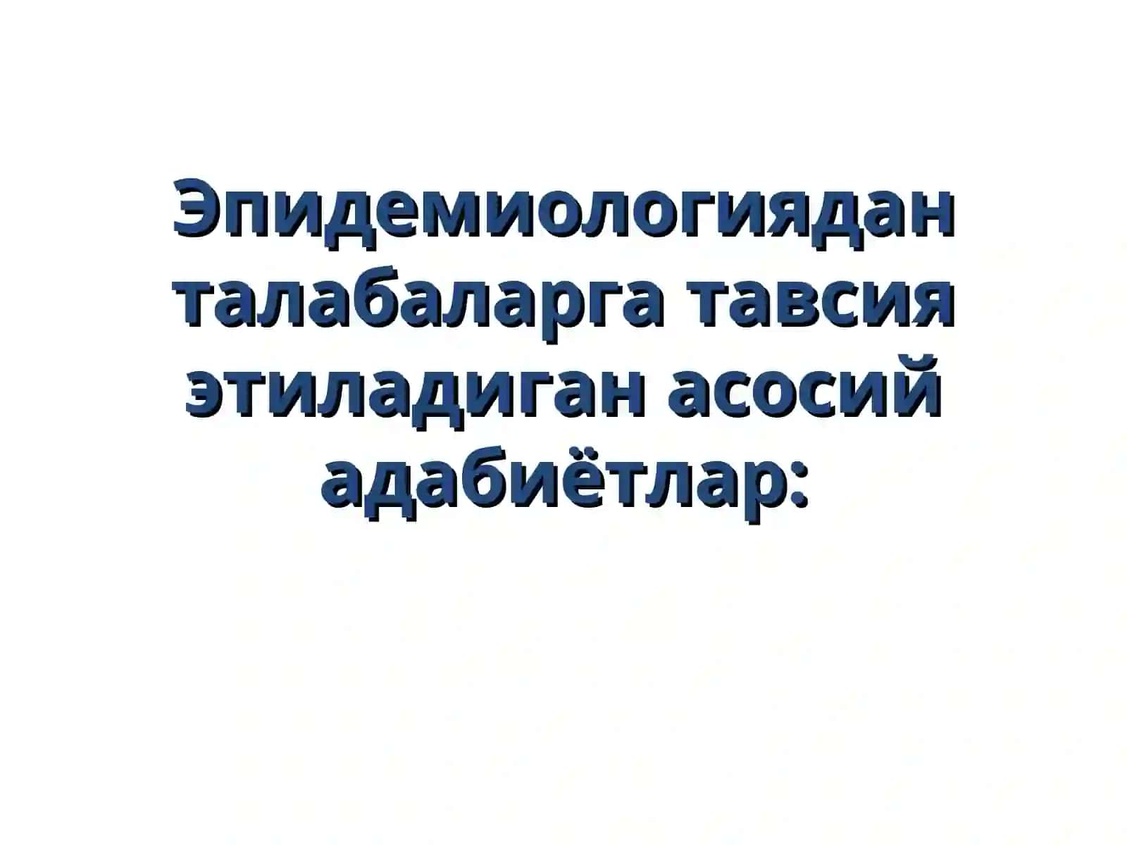 Асосий эпидемиологик тушунчалар. Эпидемик жараён ҳакидаги таълимот. Эмлаш ва шошилинч профилактика ва уни ташкилаштириш 3