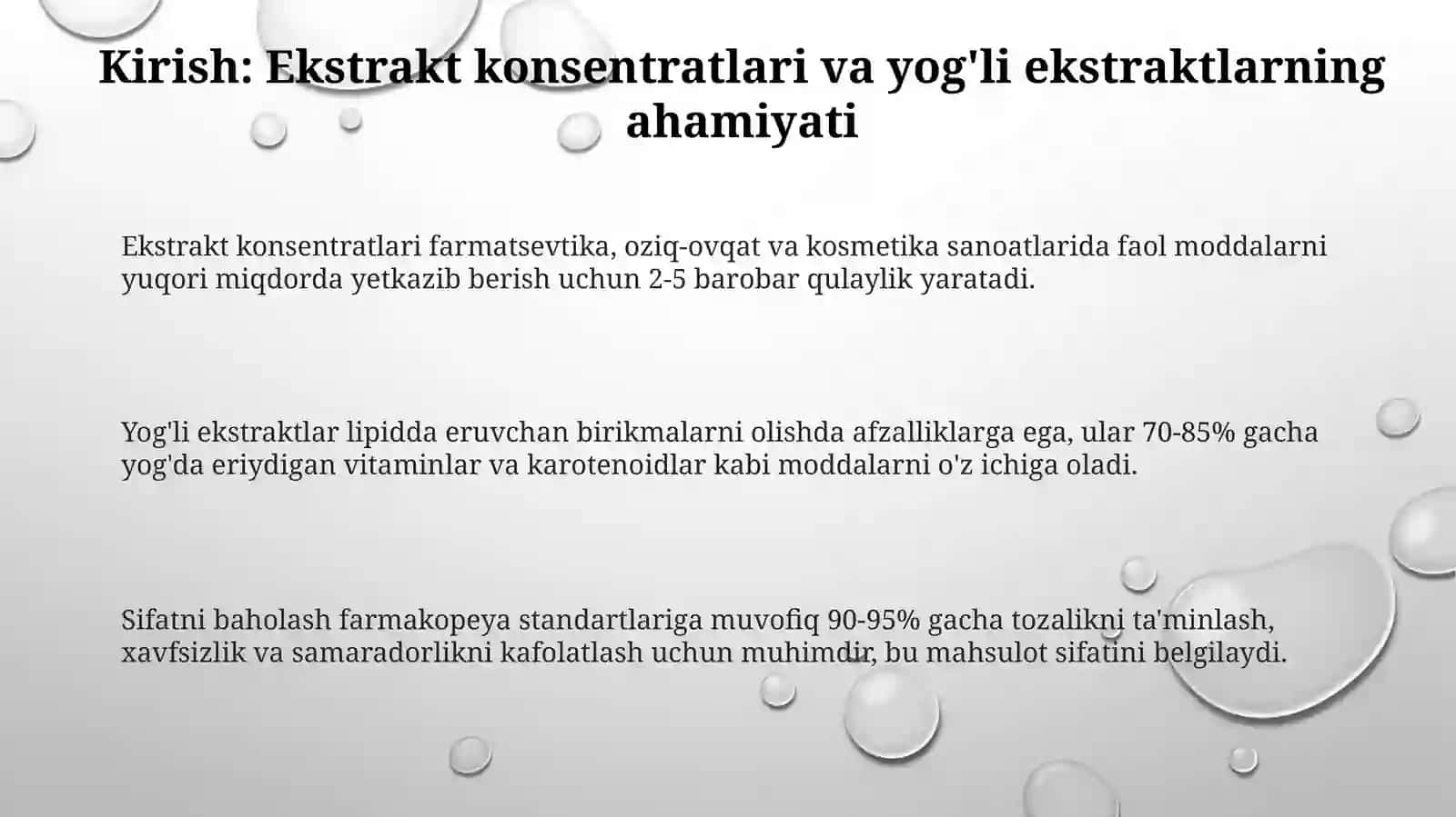 Ekstrakt-konsentratlar.Moyliekstraktlar. Ularningsifatinibaholash 3