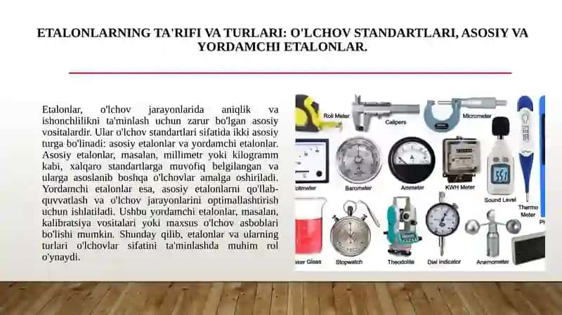 Etalonlar va ularning o’lchash vositalari bilan uzviy bogliqligi 3