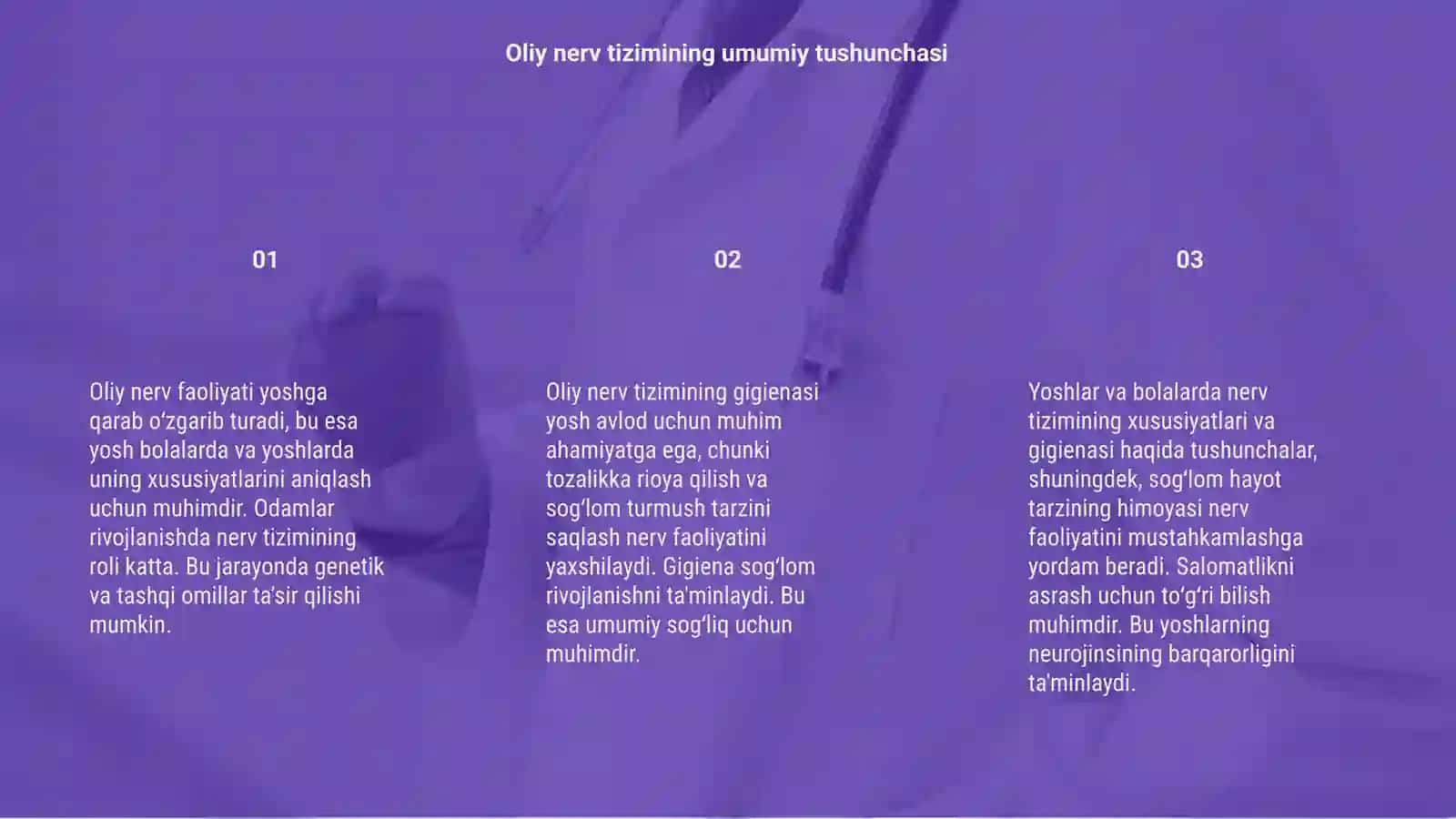 Oliy nerv faoliyatining yosh xususiyatlari va gigienasi 3