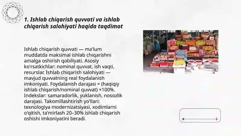 Ishlab chiqarish quvvati va ishlab chiqarish salohiyati haqida taqdimot 3