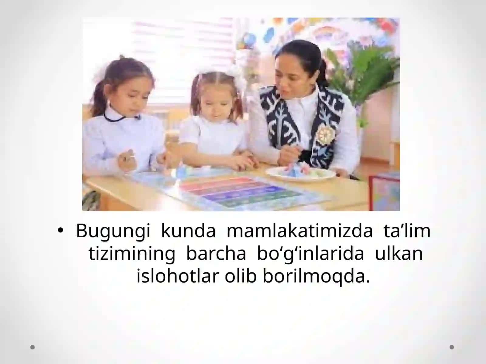 MAKTABGACHA TA’LIMDAGI ZAMONAVIY YONDASHUVLAR 3