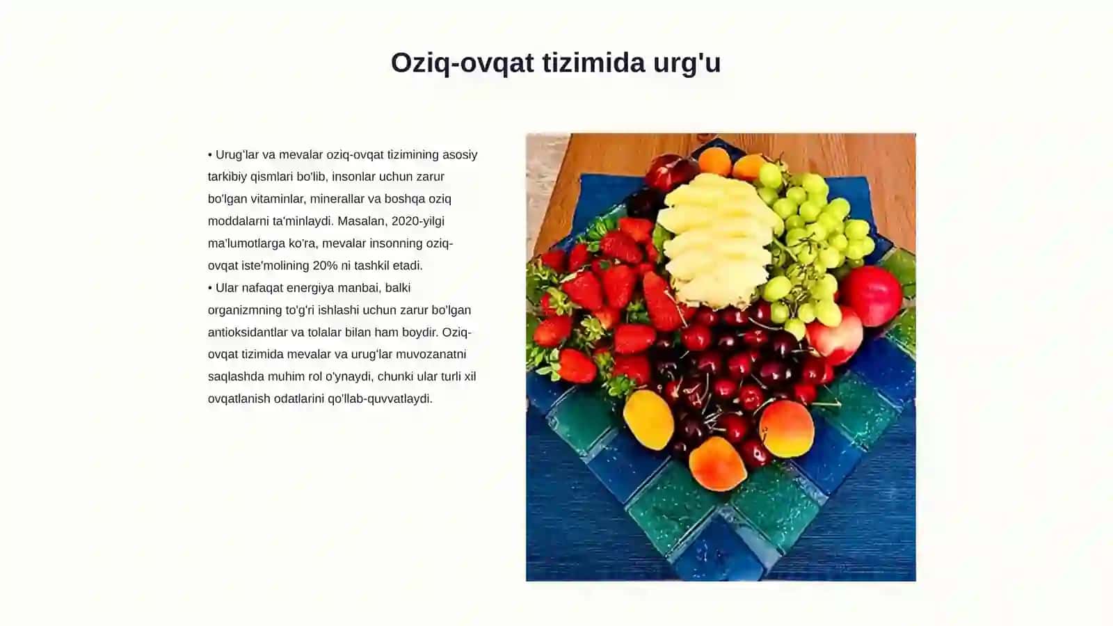 Urugʻ va mevalarning inson hayotida tutgan oʻrni 3