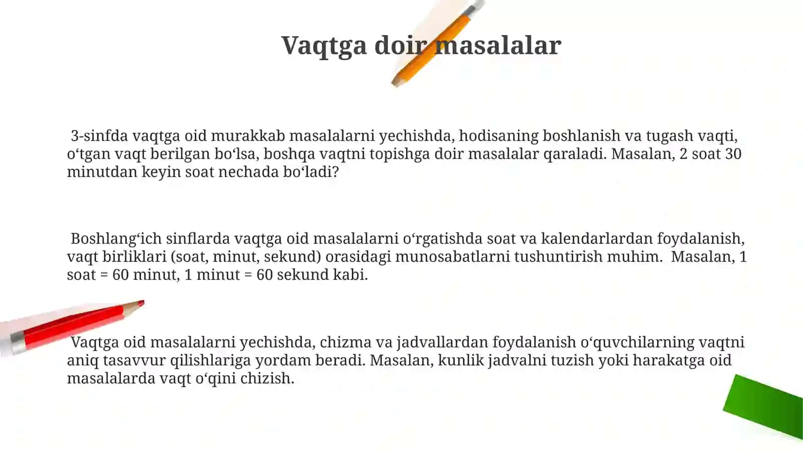 Boshlanĝich sinf matematika darslaridao‘qitishmetodlari 3