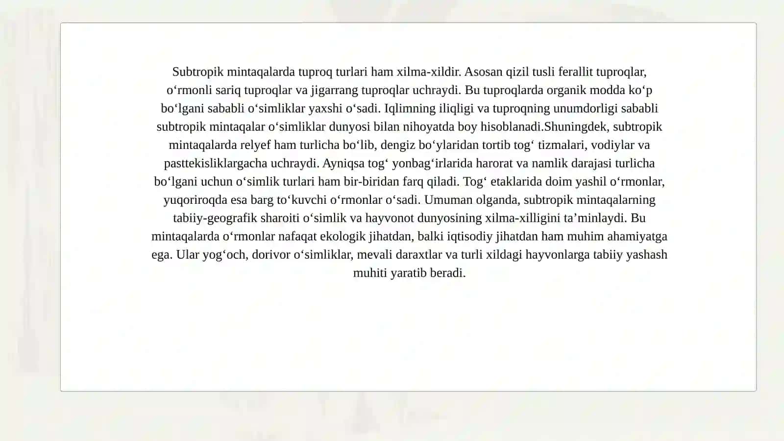 Subtropik mintaqalarning o‘rmonlari 3