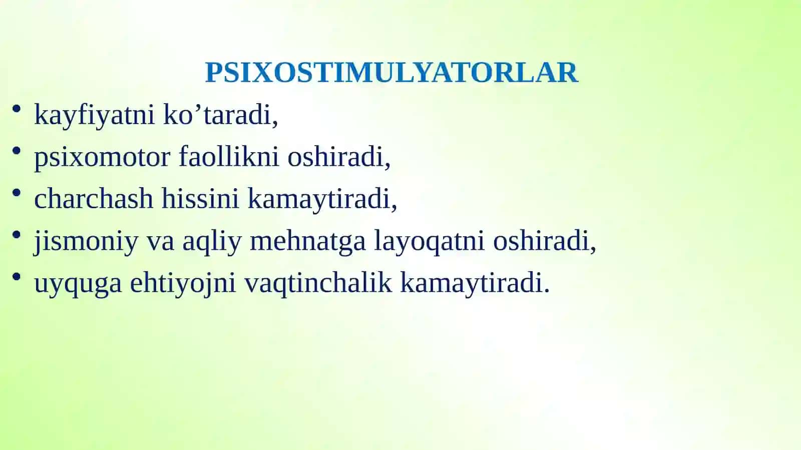 Psixostimulyatorlarning ishlatilishi 3