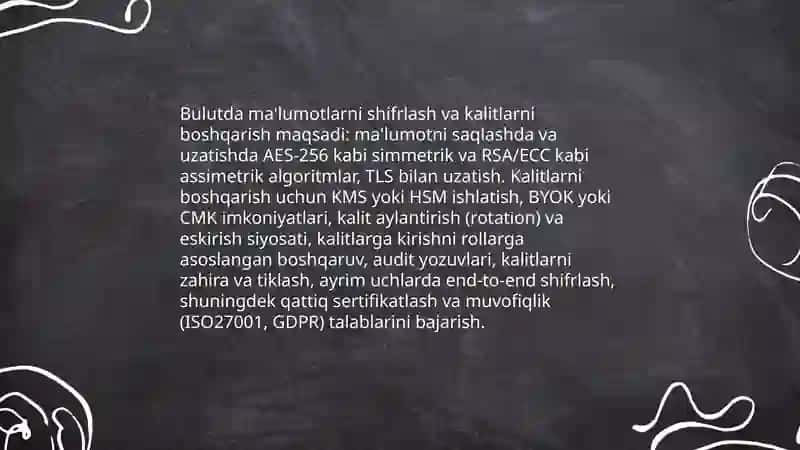 Bulutda ma'lumotlarni shifrlash va kalitlarni boshqarish 3