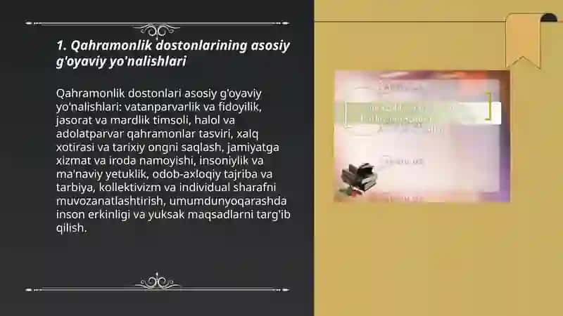 Qahramonlik dostonlarining g'oyaviy-badiiy xususiyatlari 3