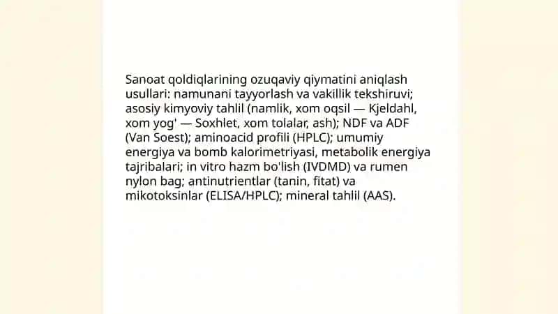 Sanoat qoldiqlarining ozuqaviy qiymati va hayvonlarni oziqlantirishda qo'llanilishi 3