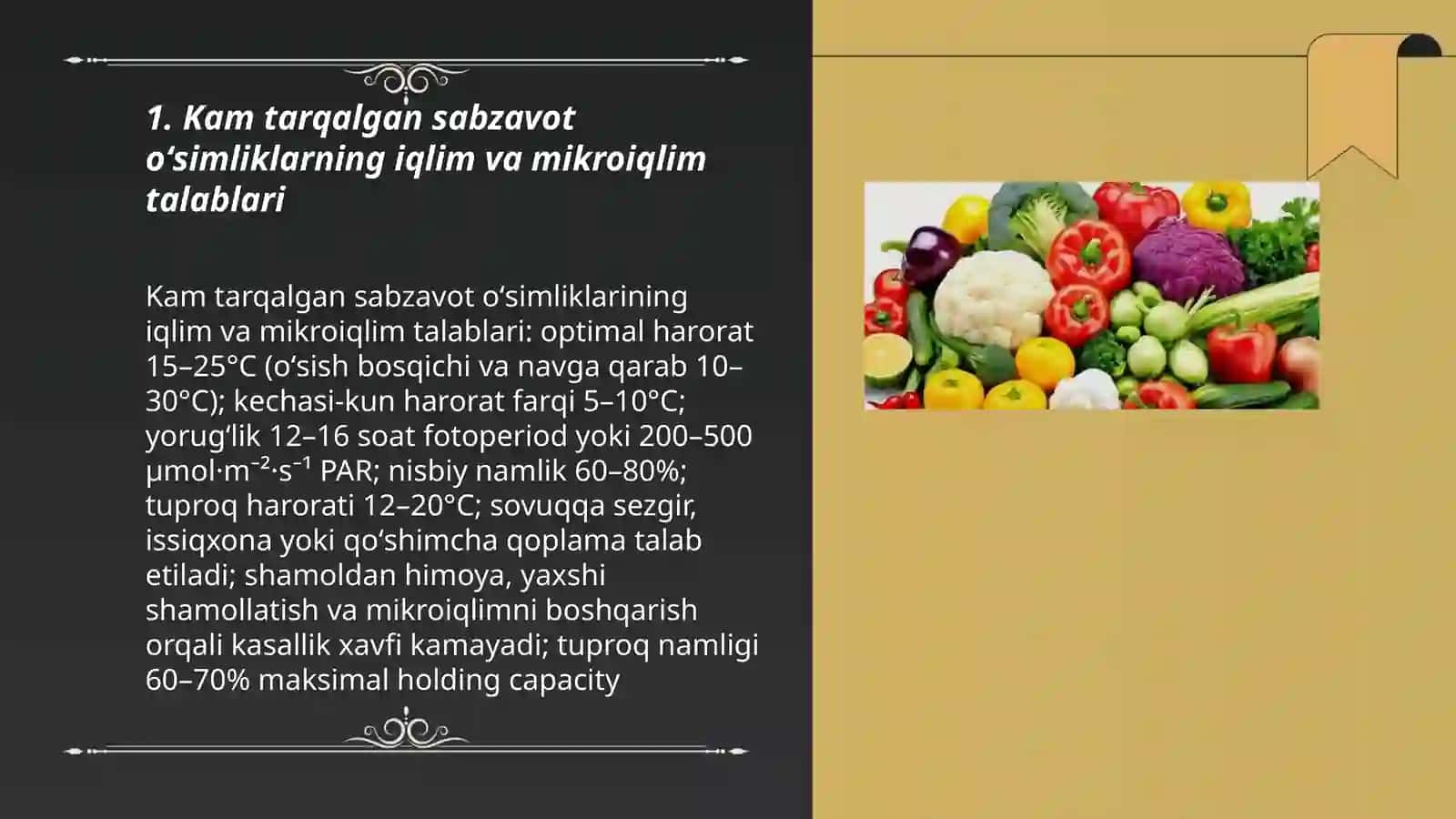 Kam tarqalgan sabzavot õsimliklarni yetishtirish texnalogiyasining õziga xos xususiyatlari 3
